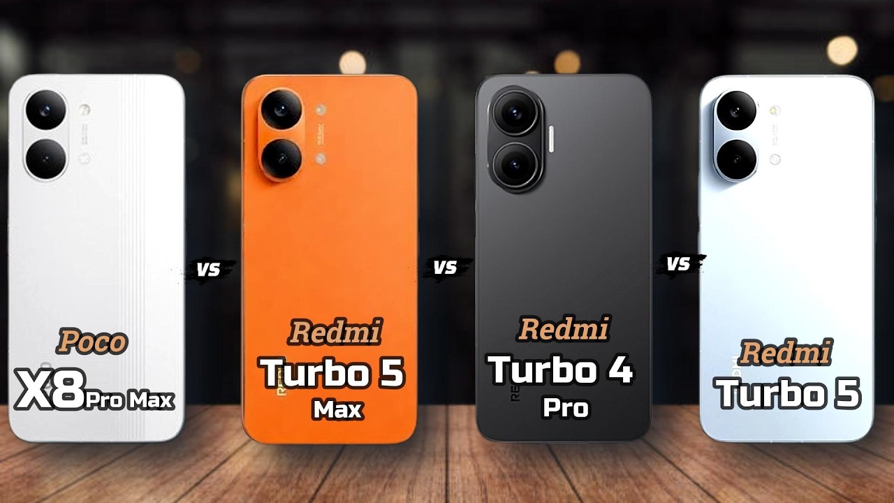 Poco X8 Pro Max vs Redmi Turbo 5 Max vs Redmi Turbo 4 Pro vs Redmi