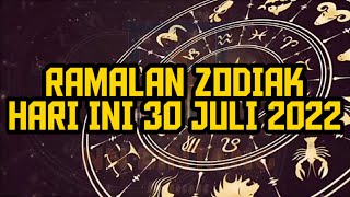 Today's Zodiac Forecast 30 JULY 2022