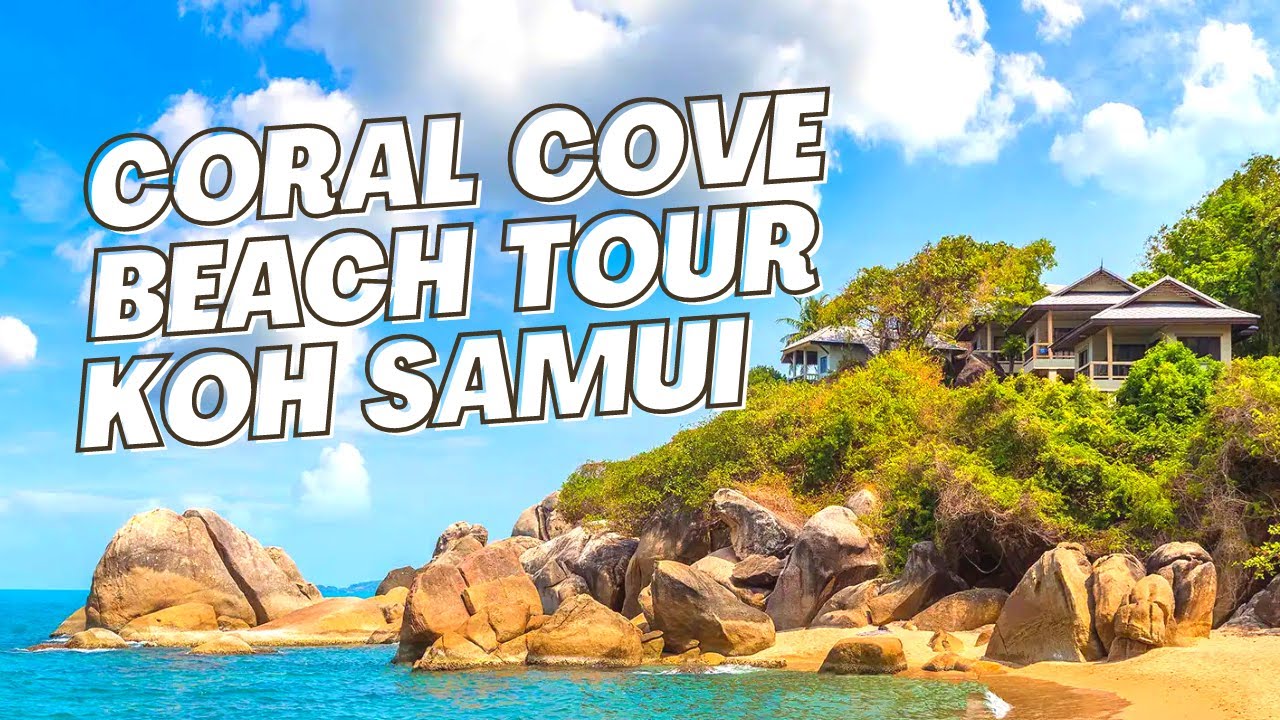 Coral Cove Beach Koh Samui: Complete Walking Tour 4K