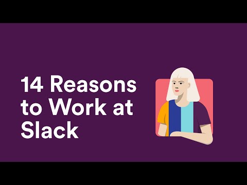 14 reasons to work at Slack | Jobbio
