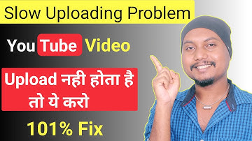 Youtub Video Kyu Upload Nahi Hota Hai 2020 || Youtube Video Stuck During Upload