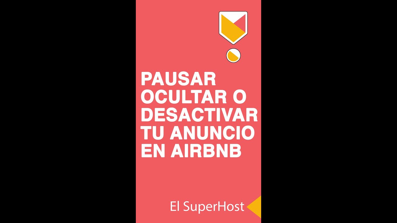 CÓMO PAUSAR, OCULTAR O ELIMINAR UN ANUNCIO EN AIRBNB DESDE LA APP - YouTube