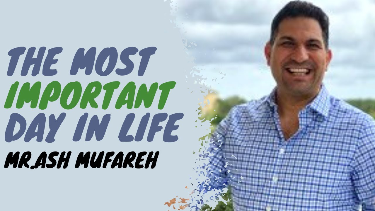 ONPASSIVE The Most Important Day In Life Mr Ash Mufareh YouTube
