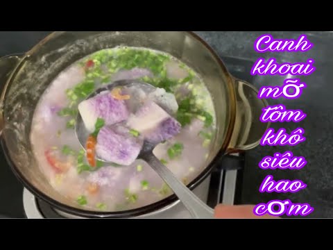 Hướng dẫn Cách nấu canh khoai mỡ – HƯỚNG DẪN NẤU CANH KHOAI MỞ TÔM KHÔ ĐƠN GIẢN – CÀ MAU QUÊ TÔI VLOG1510