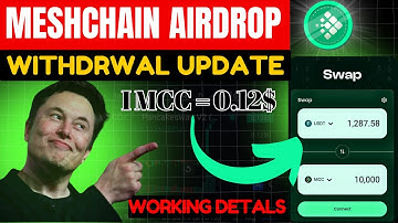 Mesh Chain Airdrop Withdrawal Update | MCC Price & Working Details
