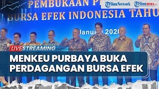 🔴LIVE: Menkeu Purbaya Hadiri Pembukaan Perdagangan BEI 2026, IHSG Menguat 0,39% di Awal Tahun