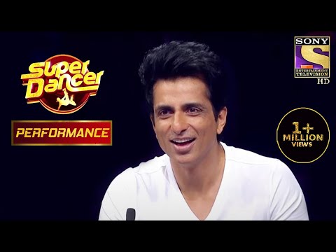 Mahi के Dance के Fan हुए Sonu Sood | Super Dancer Chapter 1