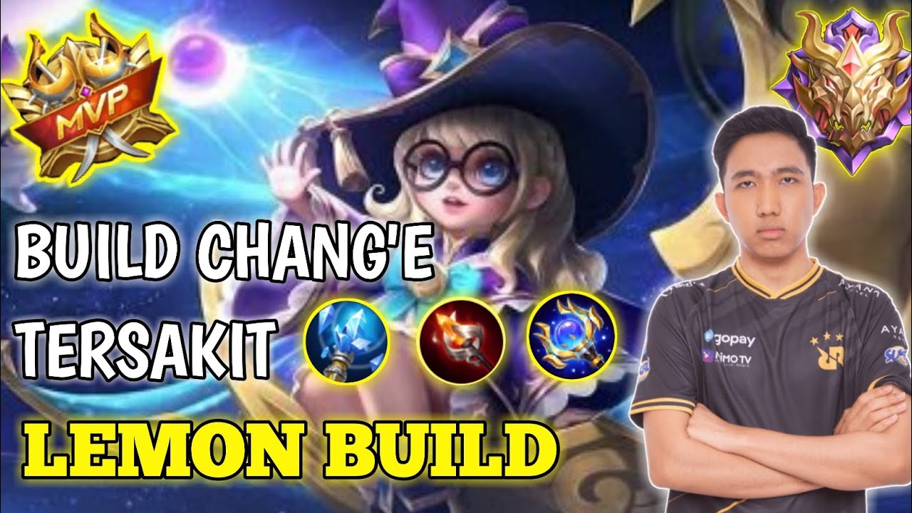 RAHASIA BUILD CHANG'E TERSAKIT 2020 - BUILD CHANGE LEMON TERSAKIT 2020 ...