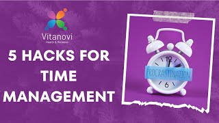 5 Quick Hacks for Beating Procrastination: Take Action and Crush Your Goals!