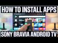 How to Install Apps on Sony Bravia Android TV