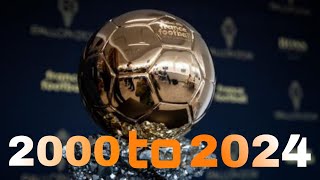 Video Of Ballon Dor Winners From 2000-2024