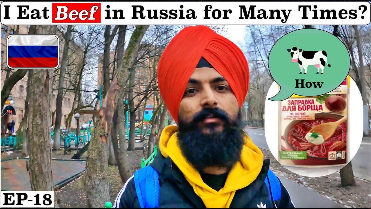 i eat Beef in Russia on This Trip?Punjabi Travel Vlog|Vlog|Russia 2021