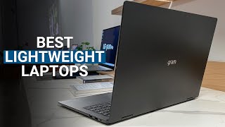 7 Best Lightweight Laptops Ultraportable Ultrabook