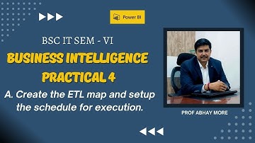 Business Intelligence Practical 4 A | Perform the ETL Map For Scheduling | Step By Step Guide.