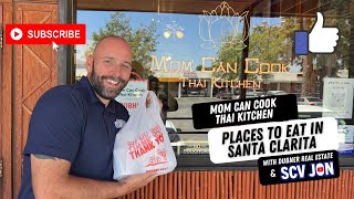 Mom Can Cook Thai Kitchen, Canyon Country | Best Thai Food in Santa Clarita