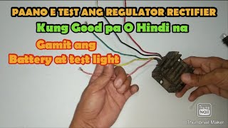 Paano e test ang regulator rectifier gamit ang battery at test light