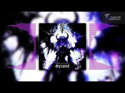 DEFEATED Ultra Slowed MAXPVNK