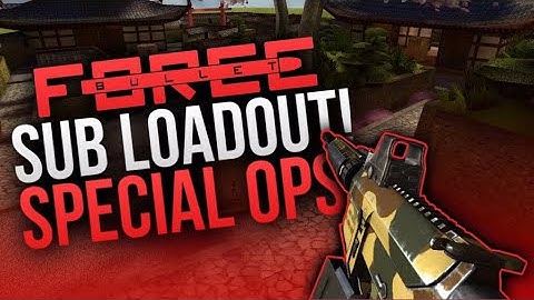 Bullet Force - Rage Special Operations Sub Loadout!