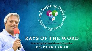Pray for all! | Episode-4324 | 16-May-2026 | Pr.Premkumar | Rays of the Word | ECC Melbourne