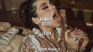 Kenia Os "Delito" Letra