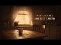 Weston Hale Boy She Raised Official Visualizer Weston Hale Boy She Raised Official Visualizer