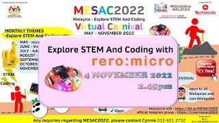 MESAC2022 - Explore STEM And Coding with rero:mircro #mosti #msnkm2022 #MESAC2022 #techtronic