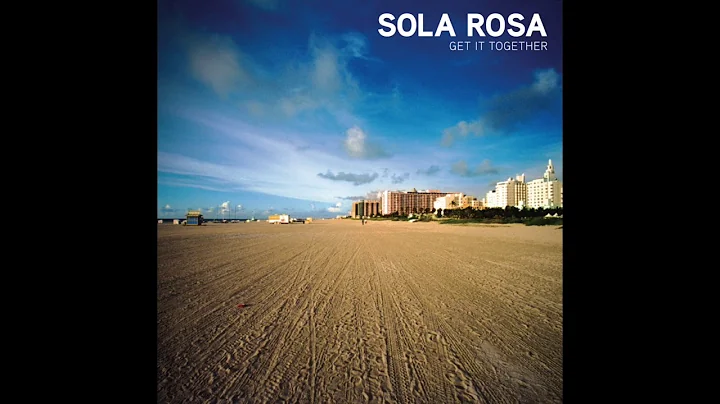Sola Rosa - Del Ray (Official Audio)
