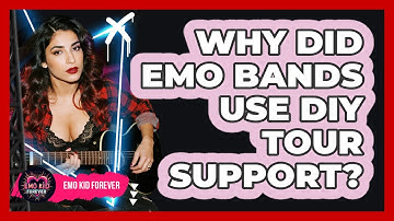 Why Did Emo Bands Use DIY Tour Support? - Emo Kid Forever