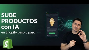 Cómo subir tu primer producto en Shopify fácil y rápido + IA Shopify