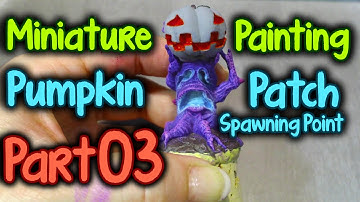 Miniature Painting Pumpkin Patch Spawning Point Series Part 03 Spooky Turquoise Glow