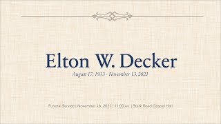 Funeral Service for Elton Decker