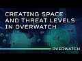 Creating Space and Threat Levels in Overwatch | KarQ | Training Room by Predator