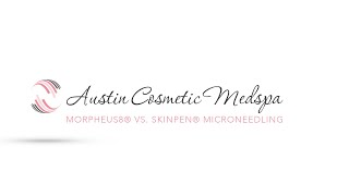 MORPHEUS8® VS. SKINPEN® MICRONEEDLING