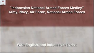 Indonesian National Armed Forces Medley - Remake - With Lyrics