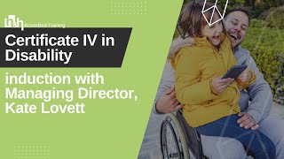 Certificate IV in Disability Support Induction