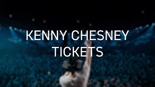 Kenny Chesney Tickets
