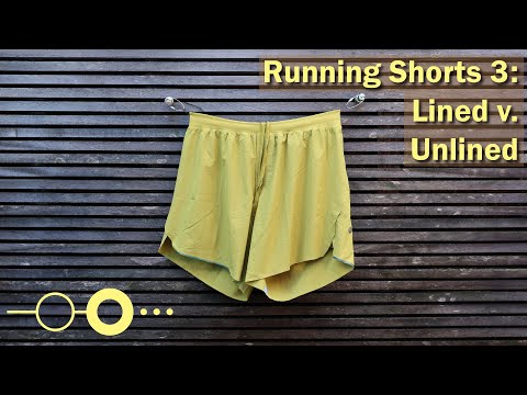Running Shorts 3: Lined v. Unlined 
