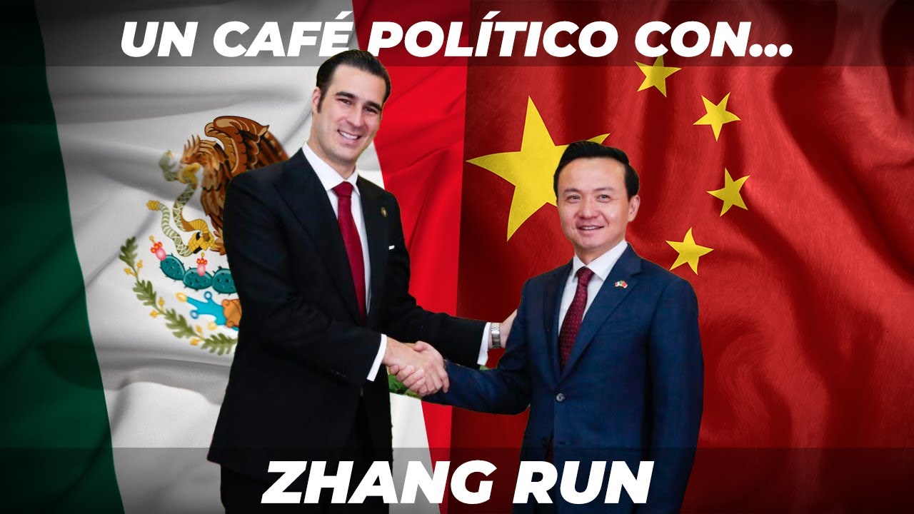 Café Político con Zhang Run Embajador de China en México