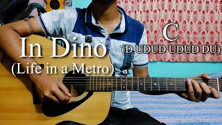 Video thumbnail of "In Dino | Life in a Metro | Easy Guitar Chords Lesson+Cover, Strumming Pattern, Progressions..."