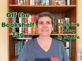 Off the Bookshelf Tag  - A Fun Booktube Tag!