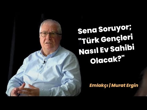 Türk Gençleri Nasıl Ev Sahibi Olacak? | Soramazsın: Emlakçı