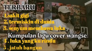 lagu wangse || full album 2021 || viral tiktok