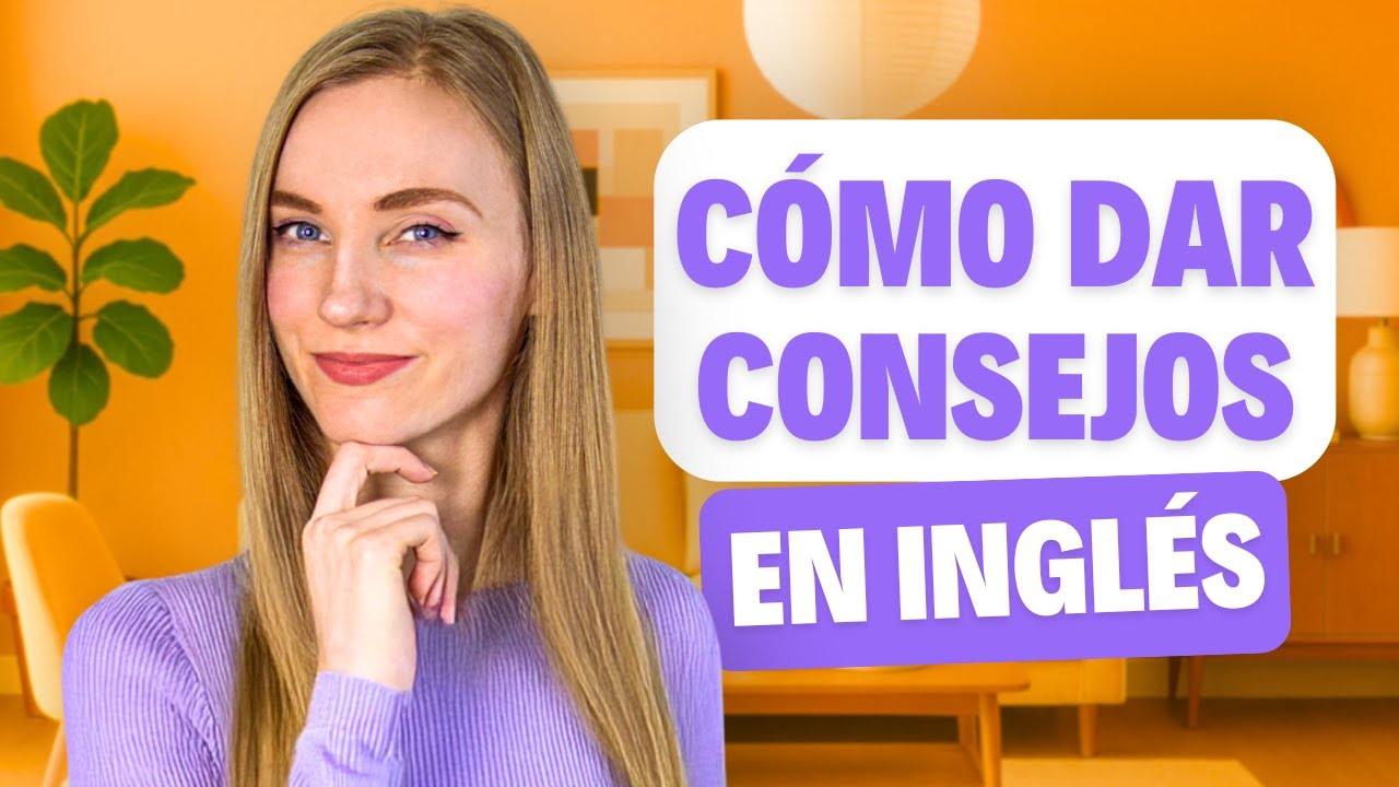 Los SECRETOS para dar órdenes y consejos en inglés
