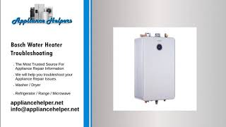 Bosch Water Heater Troubleshooting - YouTube