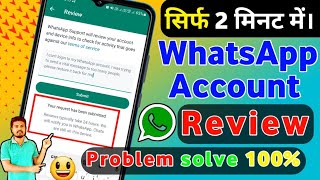 whatsapp review submit problem  whatsapp permanently banned my number solution