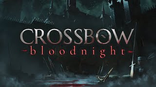 CROSSBOW: Bloodnight Gameplay PC screenshot 5