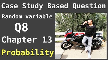 MATHS | CASE STUDY BASED QUESTIONS | Q8 ON PROBABILITY |CLASS 12      |