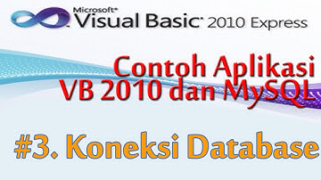 Contoh Pembuatan Aplikasi Visual Basic 2010 Dengan MySQL, 3, Pembuatan Koneksi Database