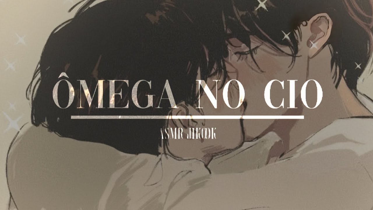 ASMR JIKOOK • Ômega no Cio
