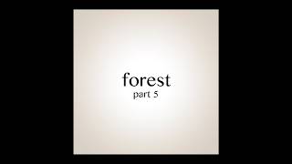 forest - part 5